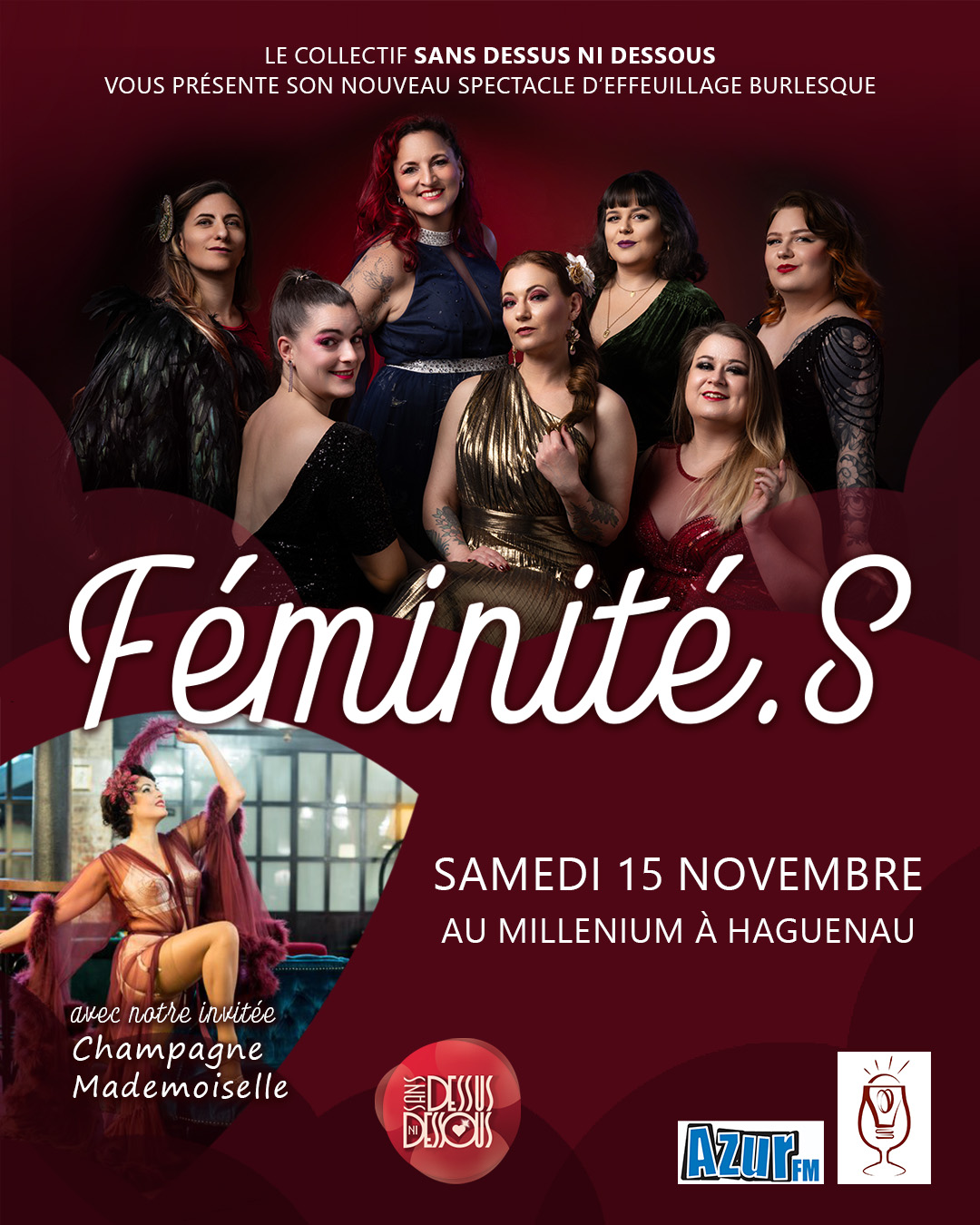 Affiche du spectacle Féminité.S – effeuillage burlesque par le collectif Sans Dessus Ni Dessous au Millénium de Haguenau