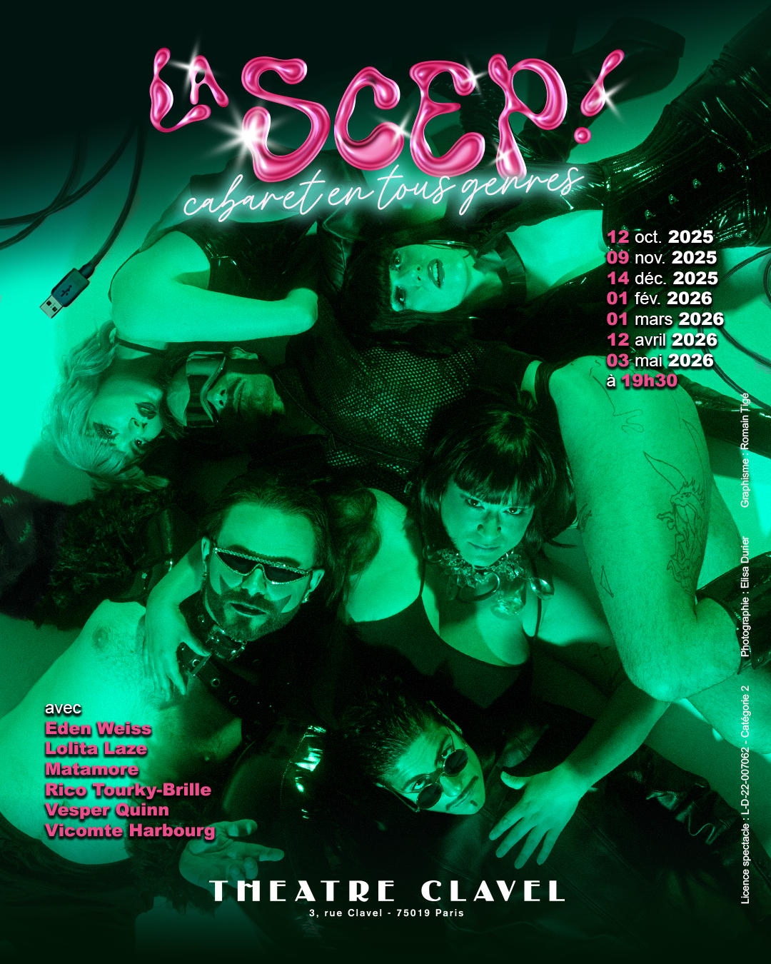Affiche verte du spectacle « La SCEP – Cabaret en tous genres » au Théâtre Clavel à Paris, avec les artistes du collectif posant allongés en costume.