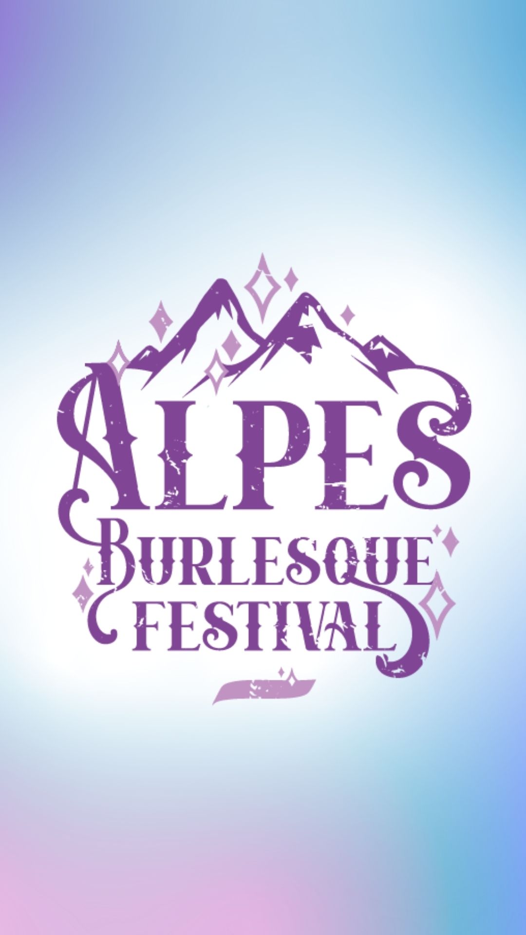 Affiche officielle du Alpes Burlesque Festival 2026 avec logo violet sur fond dégradé bleu et rose.