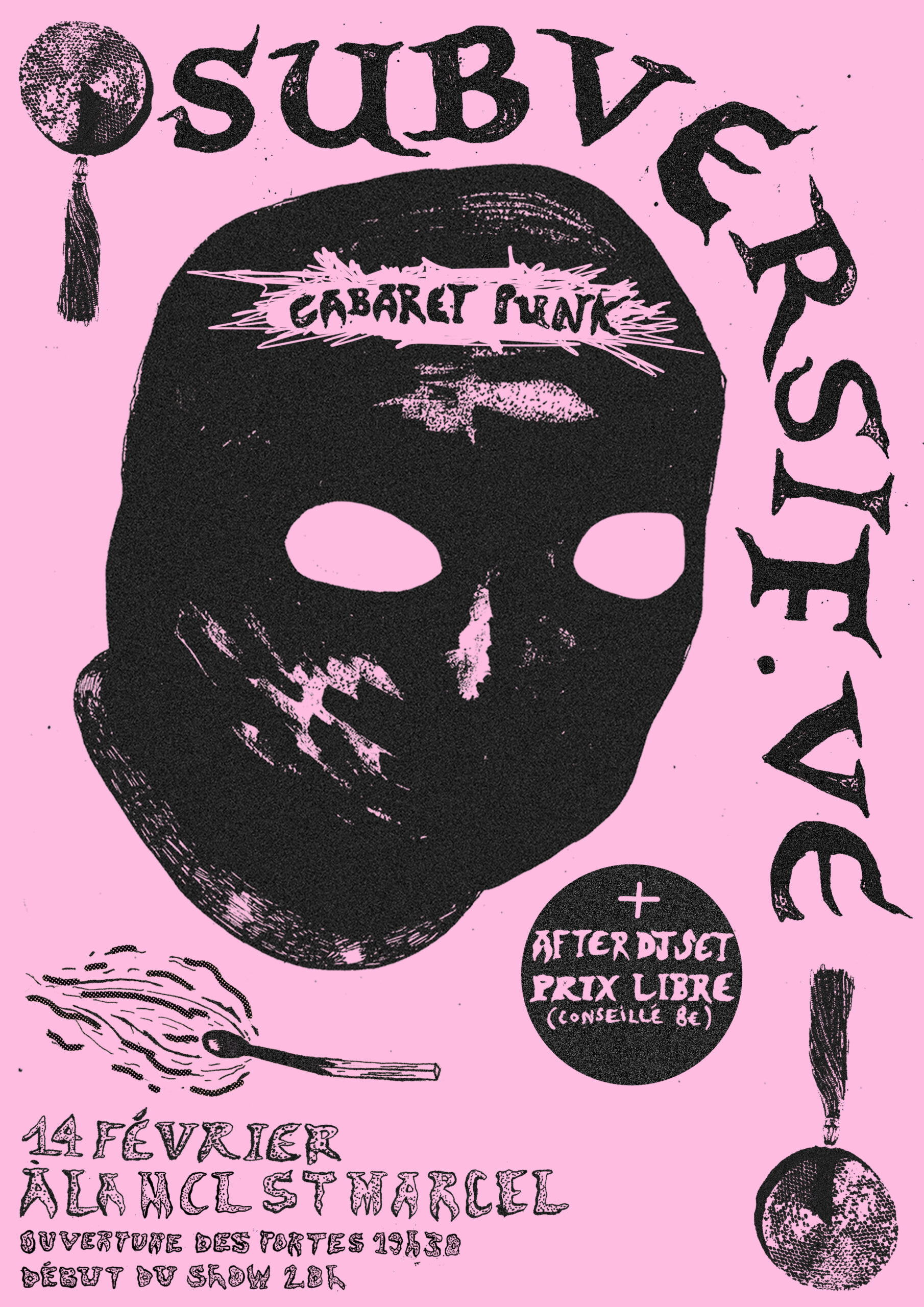 Affiche rose et noire du cabaret punk Subversif.ve à Metz, avec masque illustré, informations de date, lieu, prix libre et after DJ set, créée par Julie Mangeot.