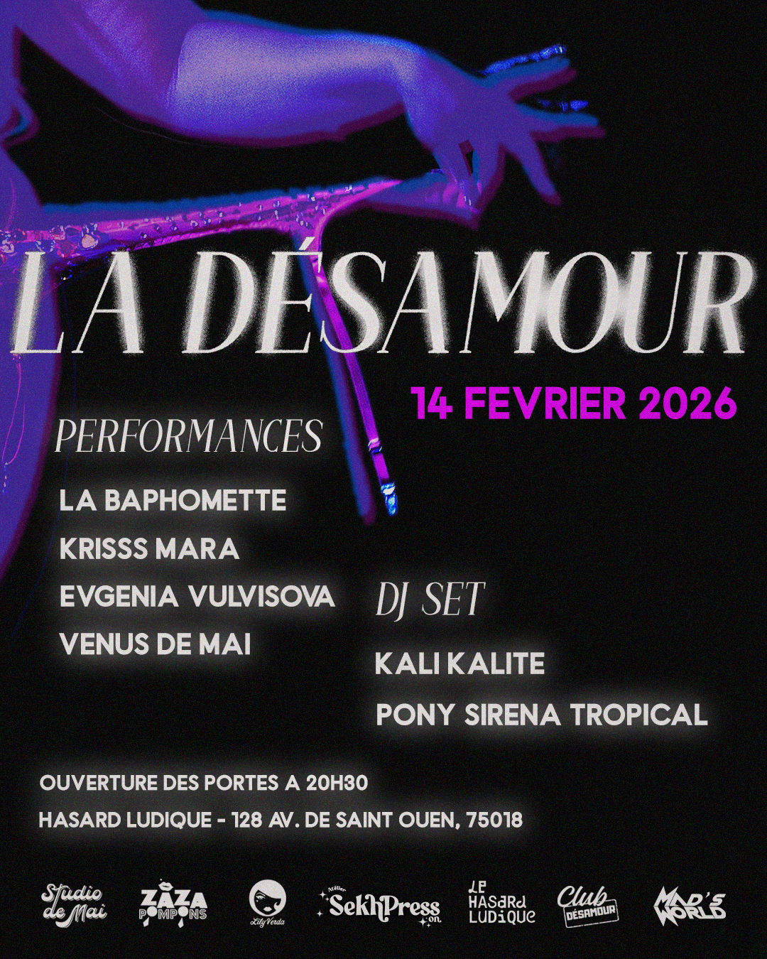 Affiche soirée La Désamour performances 14 février Club Ludiq Paris, La Baphomette Krisss Mara Vissova Kali Kalite Vénus Pony DJ Set, ouverture 20h30.