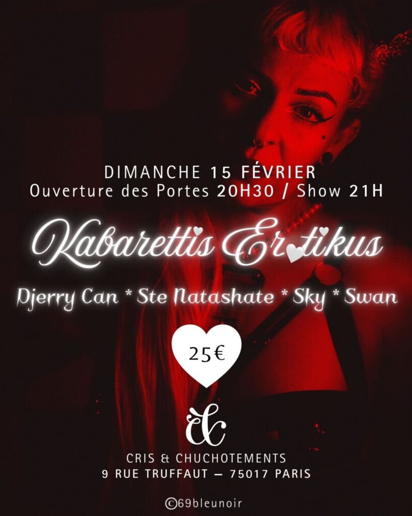 Affiche du Kabarettis Er0tiku$ au club privé Cris et Chuchotements à Paris, cabaret érotique signé The Djerry Can, avec date, lieu et noms des artistes.