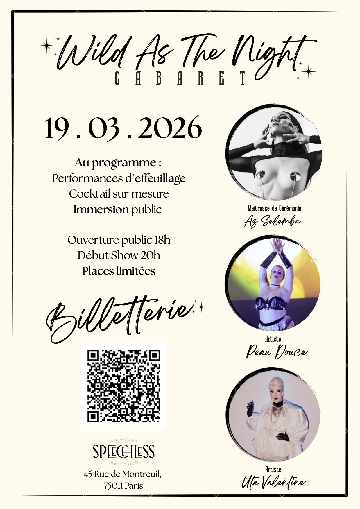 Affiche du Wild As The Night Cabaret au Speechless Bar Paris le 19 mars 2026. Portraits de la Maîtresse de Cérémonie Az Selemba et des artistes Peau Douce et Utta Valentine.